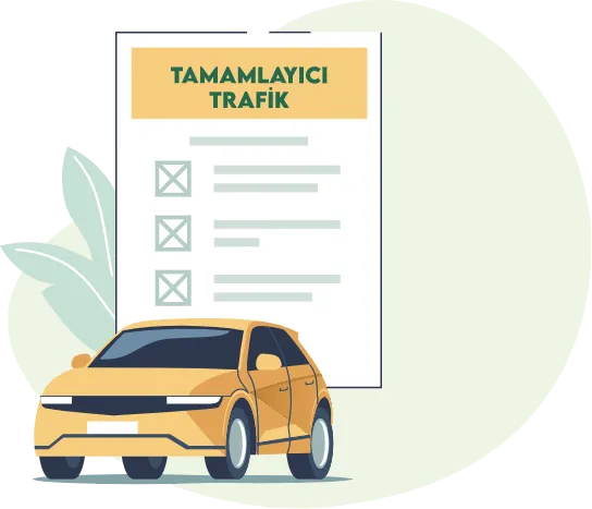 Tamamlayıcı Trafik Sigortası Nedir? Tamamlayıcı Trafik Sigortası Ne Kadar?